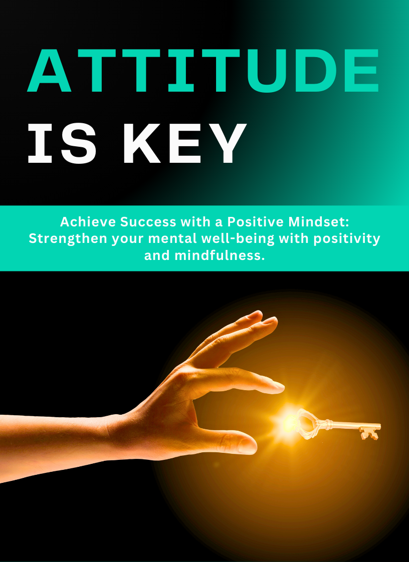 Attitude Is Key
